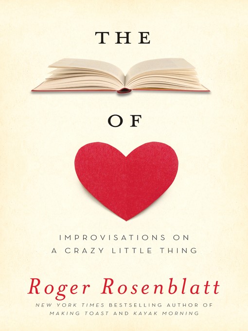 Title details for The Book of Love by Roger Rosenblatt - Wait list